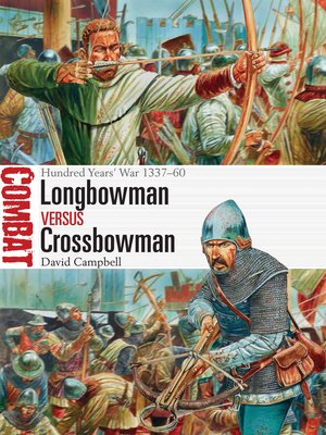 cover image of Longbowman vs Crossbowman